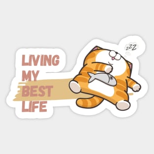 Living My Best Life Sticker